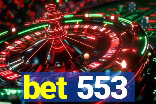 bet 553